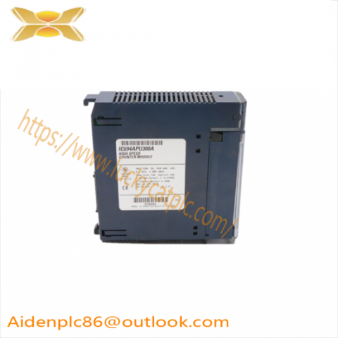 GE FANUC IC694APU300: High-Speed Counter Module for Precise Industrial Control