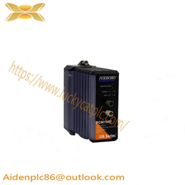 FOXBORO FCM10EF - High-Performance Control Module for Industrial Automation